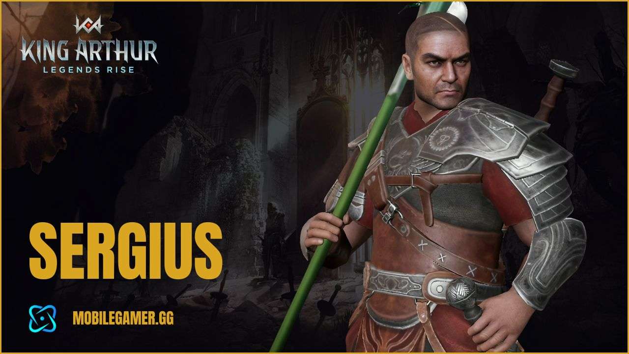 Sergius King Arthur Legends Rise