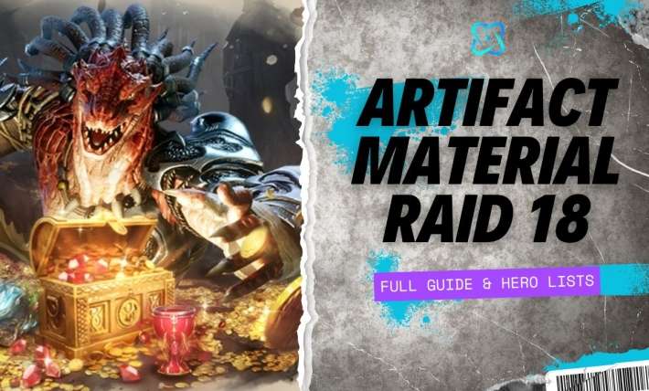 Artifact Material Raid 18 Guide | Watcher of Realms Wiki