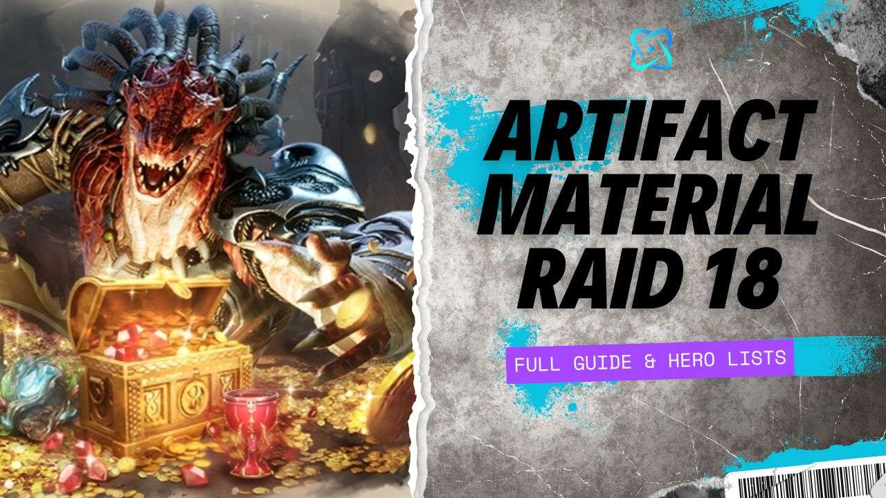 Artifact Material Raid 18 Guide | Watcher of Realms Wiki