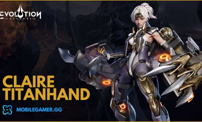 Claire Titanhand Hero Guide Eternal Evolution